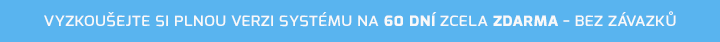 |  Plná verze systému na 60 dní zdarma  |