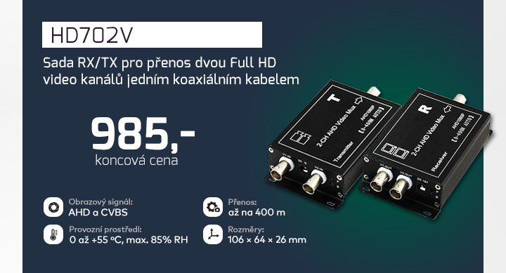 |  HD702V - přenos dvou Full HD kanálů jedním koax. kabelem  |